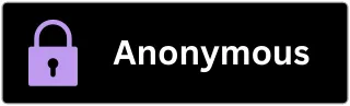 Anonymous & safe